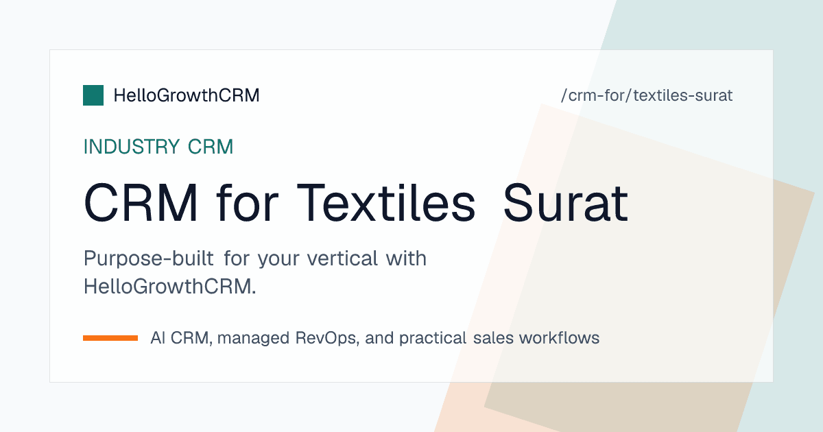 HelloGrowthCRM textile trading view showing design-code enquiries from a catalogue broadcast, agent commissions and outstanding by buyer