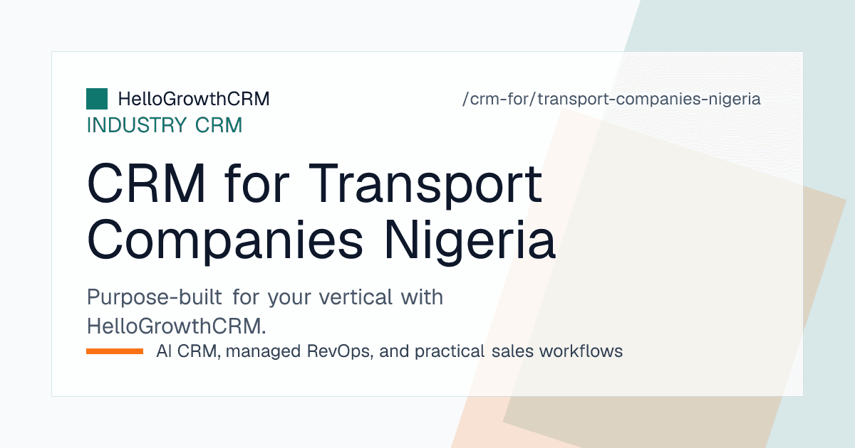HelloGrowthCRM customer account board, trip rate quotation list and vendor registration tracker for a Nigerian haulage company