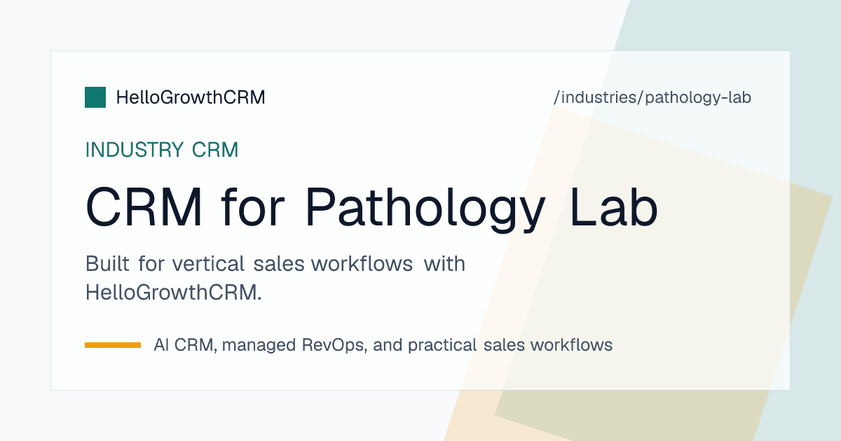 HelloGrowthCRM pathology lab dashboard showing patient records, WhatsApp report delivery, and referring doctor pipeline