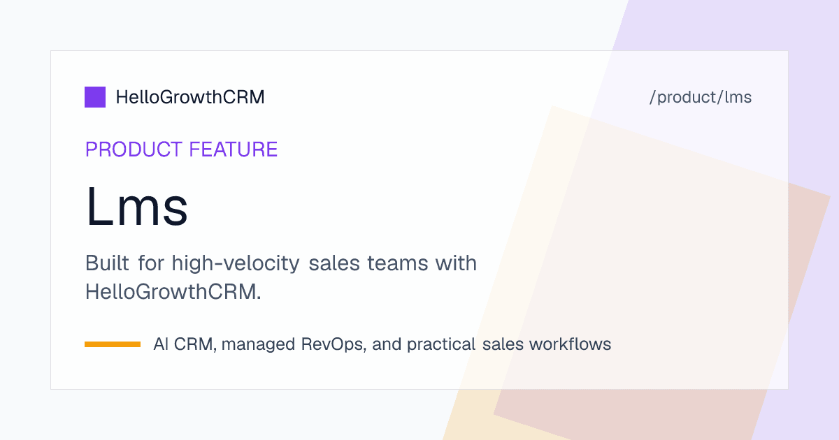 HelloGrowthCRM built-in LMS course builder, enrollment tracking, and certificate issuance