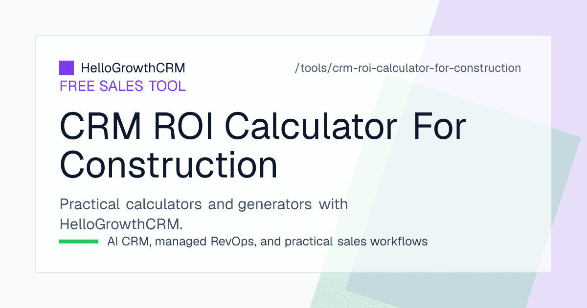 Construction CRM ROI worksheet listing opportunities, bid coverage, win rate and margin inputs