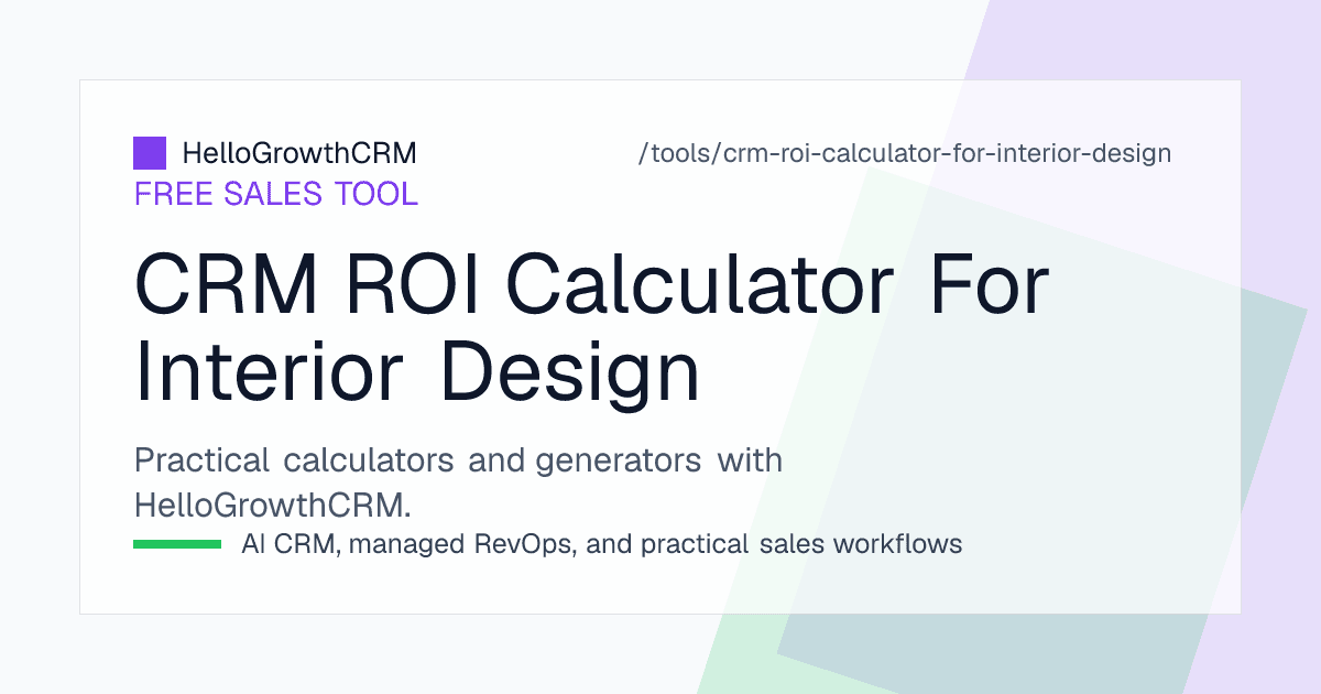 Interior design CRM ROI worksheet showing a staged funnel from enquiry through consultation and estimate to advance payment