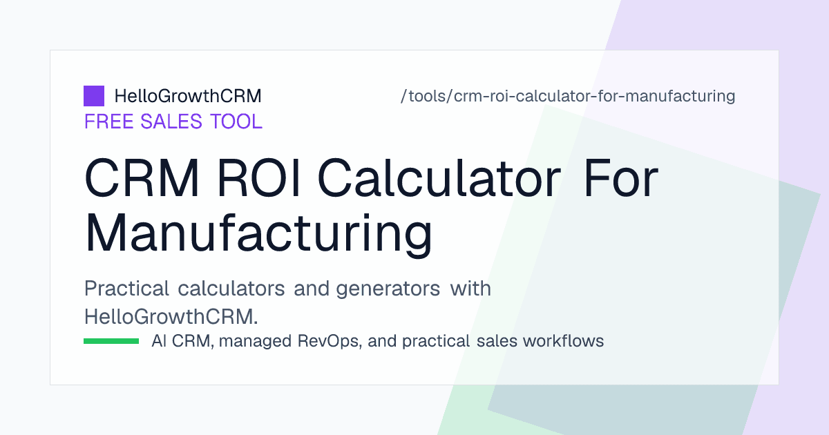 Manufacturing CRM ROI worksheet listing RFQ, quote coverage, conversion and margin inputs