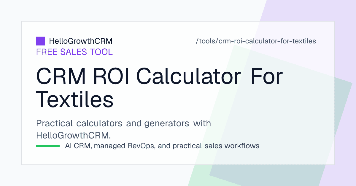 Textile CRM ROI worksheet showing buyers per season through enquiry, sample dispatch, feedback and order with the sampling cost carried at each step
