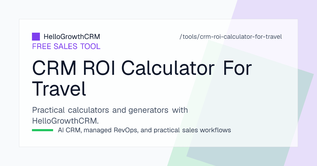 Travel CRM ROI worksheet listing enquiries, itineraries sent, conversion and net margin inputs