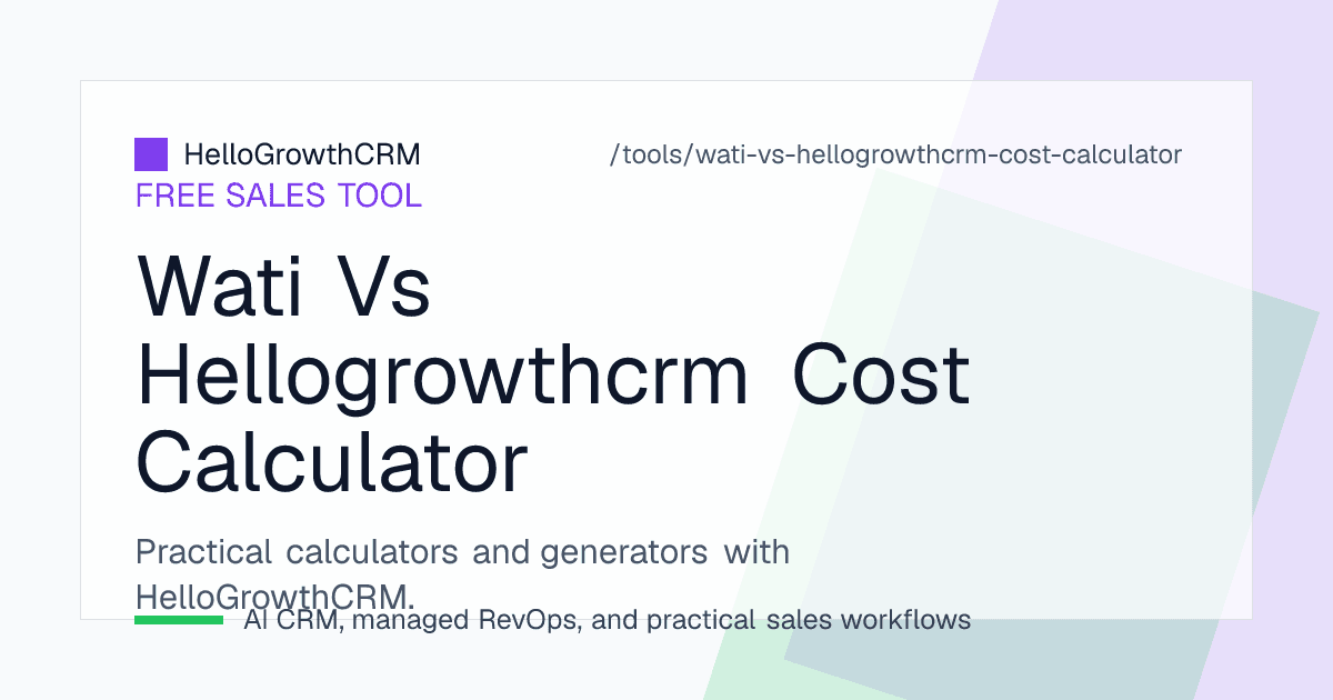 WhatsApp platform cost worksheet showing agent seats, Meta conversation charges, chatbot tiers and a separate CRM subscription against HelloGrowthCRM pricing