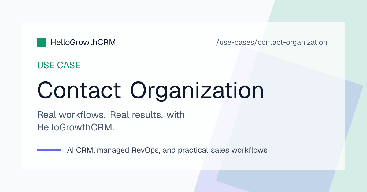 HelloGrowthCRM contact organization showing a single contact record with company, tags, owner, call history and WhatsApp thread, plus a duplicate merge prompt