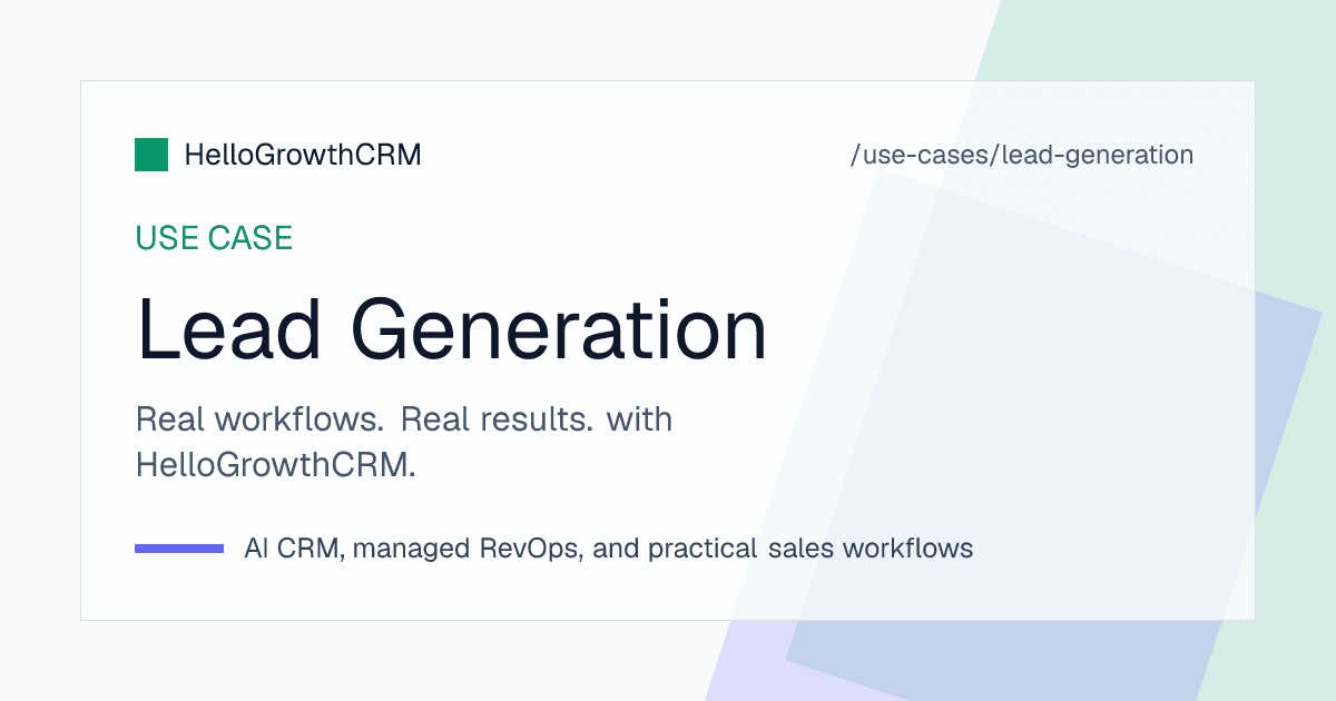 HelloGrowthCRM lead generation view showing multi-channel capture, routing rules, response-time alerts and pipeline by lead source
