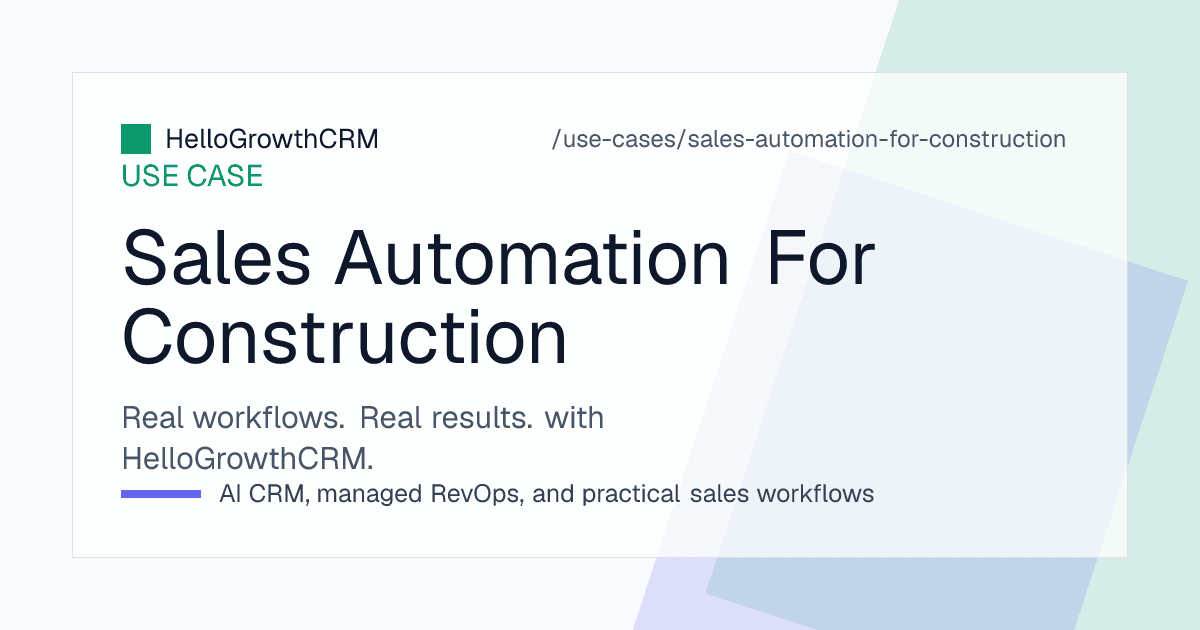 HelloGrowthCRM construction pipeline showing enquiries by project type, estimates awaiting follow-up and stage payments due