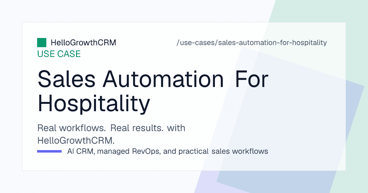 HelloGrowthCRM hospitality pipeline showing banquet enquiries by event date, proposals awaiting follow-up and tentative holds nearing expiry