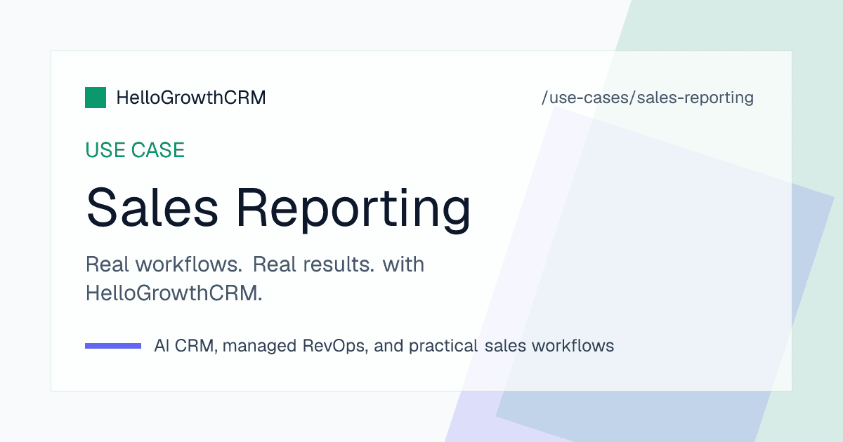 HelloGrowthCRM sales reporting showing daily enquiries and response times, weekly pipeline movement and monthly target versus achievement by rep and product