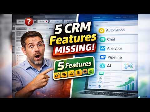 YouTube thumbnail — 5 CRM Features Every Small Business Needs That Most CRMs Don't Have